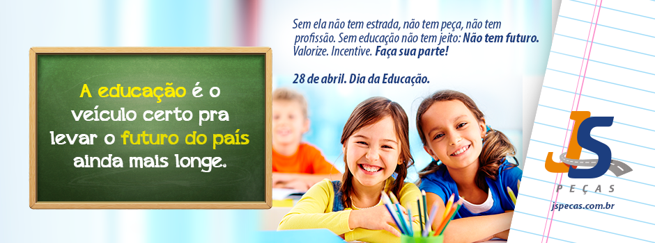 28 de Abril. Dia da educação!