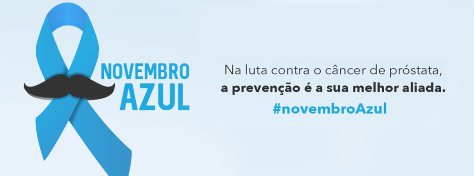 NOVEMBRO AZUL: Mitos e Verdades sobre o câncer de próstata
