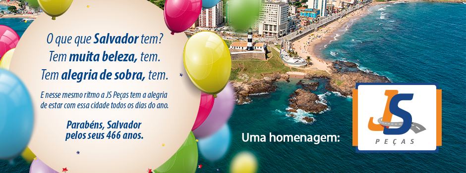 Parabéns Salvador pelos 466 anos!