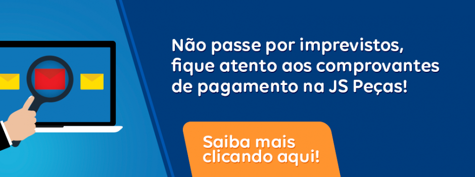 Fique atento aos métodos de pagamento da JS Peças!